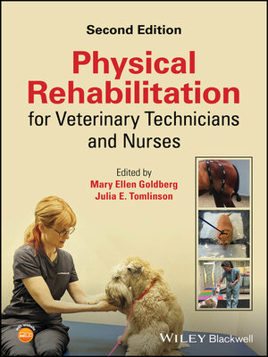 cover image of Physical Rehabilitation for Veterinary Technicians and Nurses